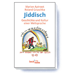 Jiddisch von Marion Aptroot / Roland Gruschka