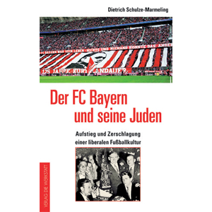 Der FC Bayern und seine Juden