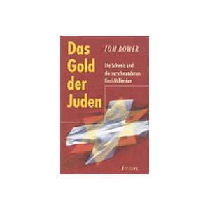 Das Gold der Juden - Tom Bower