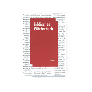 Jiddisches Wörterbuch - Siegmund A. Wolf
