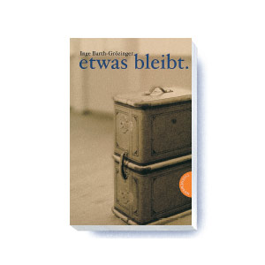 etwas bleibt.