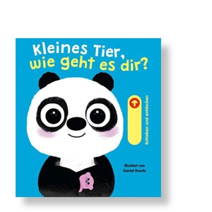 Kleines Tier, wie geht es dir?
