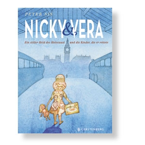 Nicky & Vera. Ein stiller Held des Holocaust und die Kinder, die er rettete