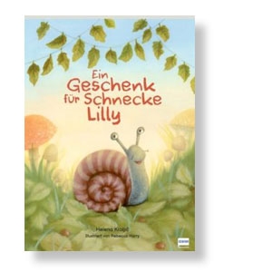 Ein Geschenk für Schnecke Lilly