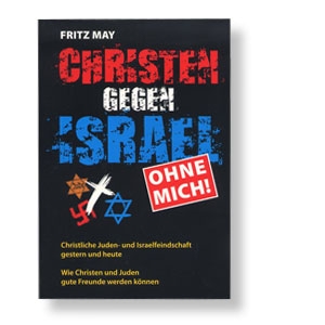 Christen gegen Israel, ohne mich