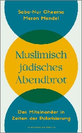 Muslimisch-jüdisches Abendbrot