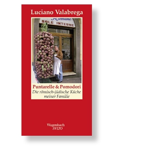 „Die römisch-jüdische Küche meiner Familie“
