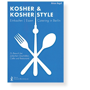 Kosher & Kosher Style (in Berlin)