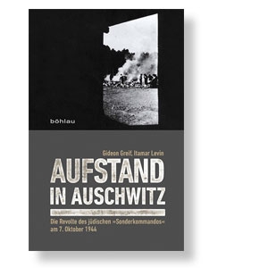 Aufstand in Auschwitz