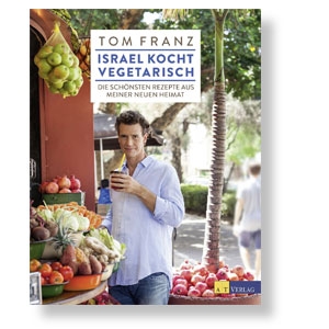 Israel kocht vegetarisch