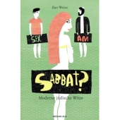 Sex am Sabbat?  moderne jüdische Witze