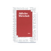 Jiddisches Wörterbuch - Siegmund A. Wolf