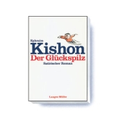 Der Glückspilz - Ephraim Kishon