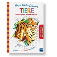 Magic Water Colouring – Tiere. Einfach mit Wasser malen