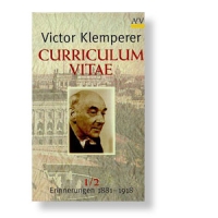 Curriculum vitae: Erinnerungen 1881-1918.