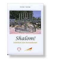 Shalom!: Judentum zum Kennenlernen