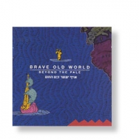 Brave Old World Beyoud the Pale - CD