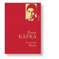 Franz Kafka, Gesammelte Werke