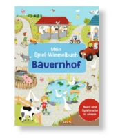 Mein Spiel-Wimmelbuch: Bauernhof