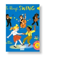 So klingt Swing – Jazz für Kinder