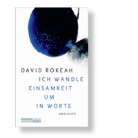 Ich wandle Einsamkeit um in Worte -  Gedichte