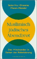 Muslimisch-jüdisches Abendbrot
