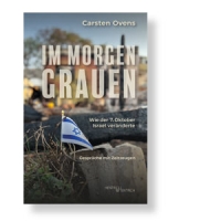 Im Morgengrauen - Wie der 7. Oktober Israel veränderte. Gespräche mit Zeitzeugen