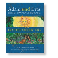 Adam und Evas Erster Sonnenuntergang - Gottes neuer Tag