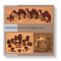 Andenken aus dem Heiligen Land - Pilgersouvenirs des 19. Jh. - Sonderpreis