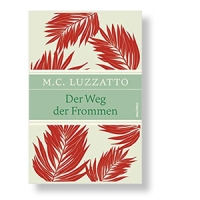 Der Weg der Frommen